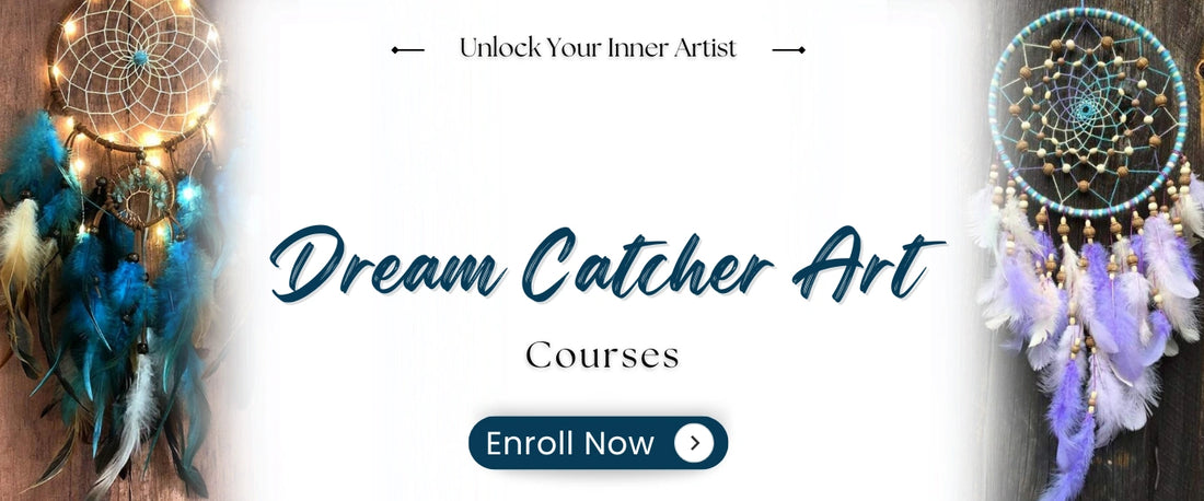 Dream Catcher Art Course