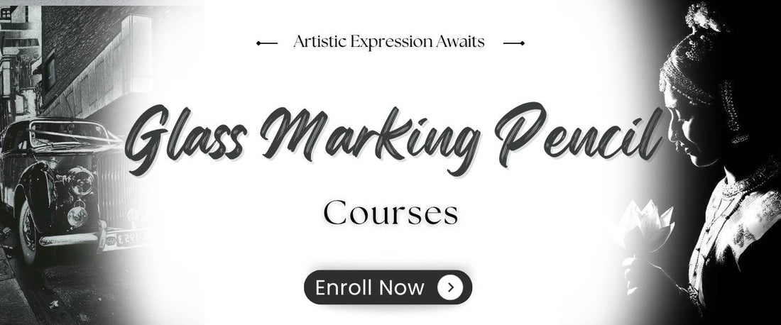 Glass Marking Pencil Course